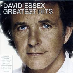 David Essex : Greatest Hits